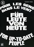 Produkt-Bild: F&uuml;r Leute Von Heute 8. Klavier (F&uuml;r Leute Von Heute)