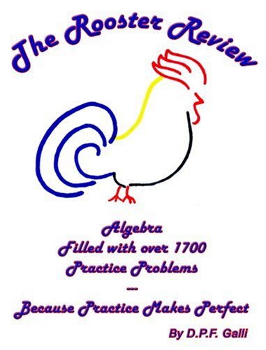 the rooster review algebra filled with over 1700 practice problems because practice makes perfect