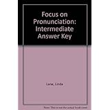focus on pronunciation intermediate answer key