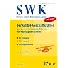 Der GmbH-Gesch�ftsf�hrer und andere Leitungsfunktionen von Kapitalgesellschaften (f. �sterreich), m. CD-ROM