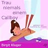 H&ouml;rbuch Trau niemals einem Callboy