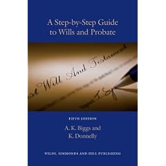 Step-by-step Guide to Wills and Probate (5th Edition)