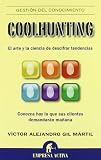 Coolhunting (Spanish Edition)