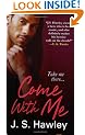 Come with Me