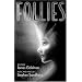 Follies (Playwrights Canada Press)