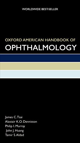 Oxford American Handbook of Ophthalmology (Oxford American Handbooks of Medicine)