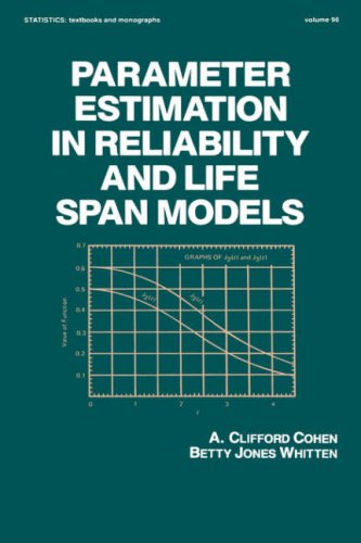 Parameter Estimation in Reliability and Life Span Models (Statistics: A Series of Textbooks and Monographs)