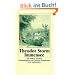 Gesammelte Werke in sechs B�nden: Band 2: Immensee. Und andere Novellen. Immensee. Am Kamin. Auf der Universit�t. Die Regentrude. Bullemans Haus: BD 2 (insel taschenbuch)