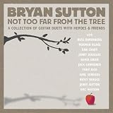 Review Bryan Sutton  / Not Too Far from the Tree