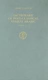 Dictionary of Post Classical Yemeni Arabic: Alif-Shin v. 1