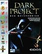 Dark Project: Der Meisterdieb
