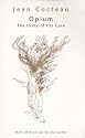 Opium: The Illustrated Diary of His Cure