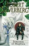 Sorcerers of Majipoor (Prestimion Trilogy (Paperback))