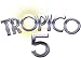 トロピコ5