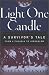 Books : Light One Candle: A Survivor's Tale from Lithuania to Jerusalem