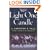 Light One Candle: A Survivor's Tale from Lithuania to Jerusalem