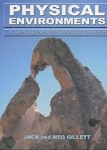 Physical Environments: A Case Study Approach to AS and A2 Geography (Physical Geography)