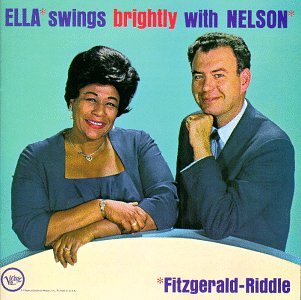 Ella Fitzgerald - Ella Swings Brightly with Nelson - Zortam Music