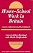 Home-School Work in Britain: Review, Reflection and Development (Home & School - A Working Alliance): Review, Reflection and Development (Home & School - A Working Alliance)