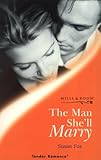 The man she'll marry