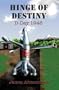 Hinge Of Destiny: D-Day 1946