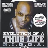 Mopreme Shakur of Thug Life - Evolution of a Thug N**** [Mixtape]