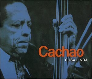 Cachao - Cuba Linda Lyrics - Zortam Music