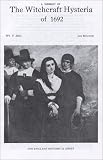 A Summary of the Witchcraft Hysteria of 1692 (New England's Historical)