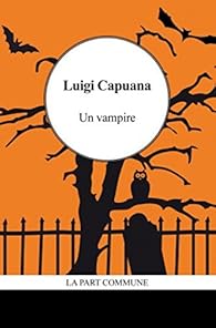Un Vampire Luigi Capuana Babelio Un Vampire Luigi Capuana Babelio