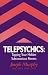 Book Telepsychics: Tapping Your Hidden Subconscious Powers