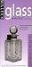 Search Our Specialty Mall : Miller's: Glass: Antiques Checklist (Miller's Antiques Checklist)