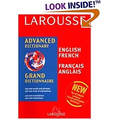 Larousse Advanced Dictionary, Grand Dictionnaire French/English English/French