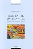 Psychiatrie dans la ville