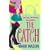 The Catch