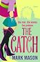 The Catch