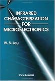 Infrared Characterization for Microelectronics