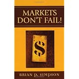 Markets Don't Fail!