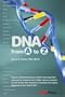 DNA from A to Z