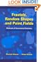 Fractals, Random Shapes and Point Fields: Methods of Geometrical Statistics