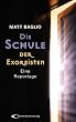 Die Schule der Exorzisten: Eine Reportage