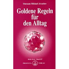 Goldene Regeln f�r den Alltag