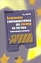 �conomies contemporaines du cin�ma en Europe : L'improbable industrie