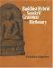 Franklin Edgerton: Buddhist Hybrid Sanskrit Grammar And Dictionary