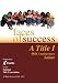Faces of Success: A Title I 40th Anniversary Salute