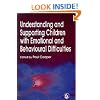 Understanding and Supporting Children with Emotional and Behavioural Difficulties