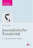 Journalistische Kreativit�t