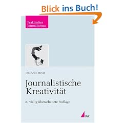 Journalistische Kreativit�t