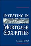Investing in Mortgage Securities