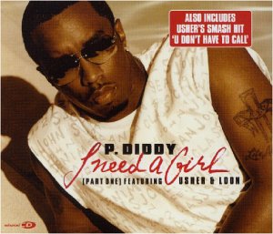 P. Diddy - I Need a Girl (Part One) - Zortam Music
