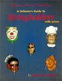 A Collector's Guide to Stringholders with prices - 